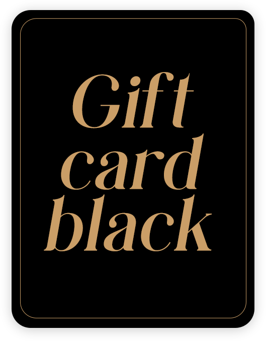 Gift Card Black 250€ • 500€