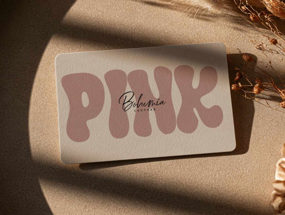 Gift Card Pink 50€ • 90€ - Bohemia Couture